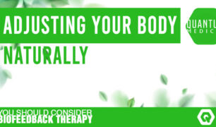 Adjusting your body naturally