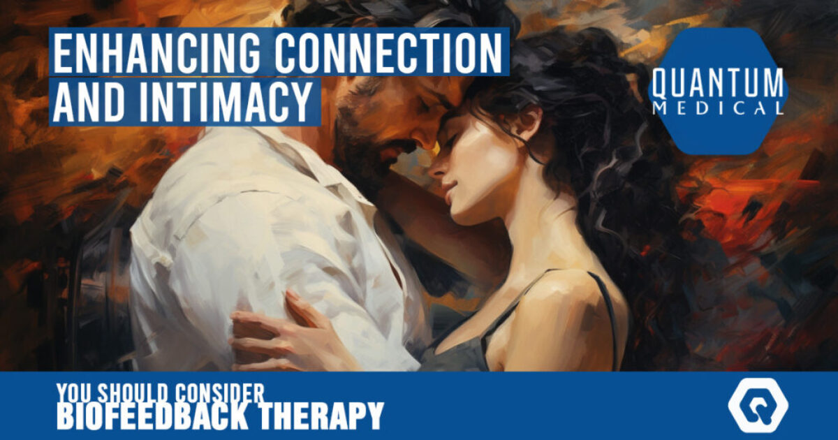 Enhancing connection and intimacy