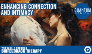 Enhancing connection and intimacy