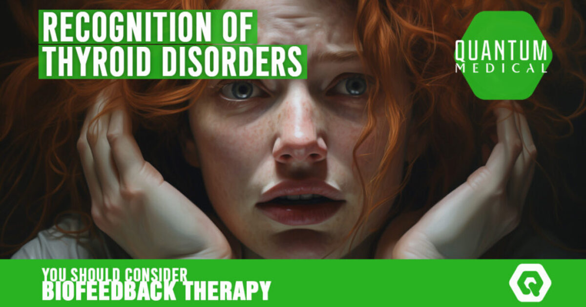 Recognition of Thyroid Disorders