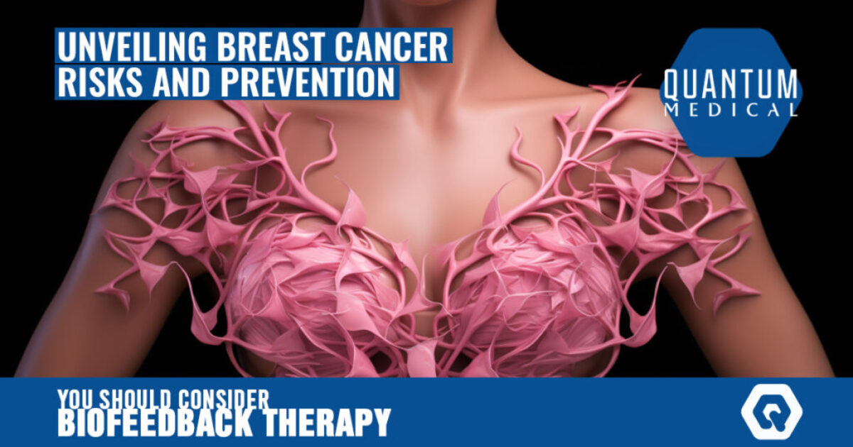 Unveiling Breast Cancer Risks and Prevention