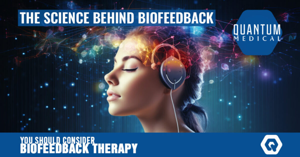 The Science Behind Biofeedback