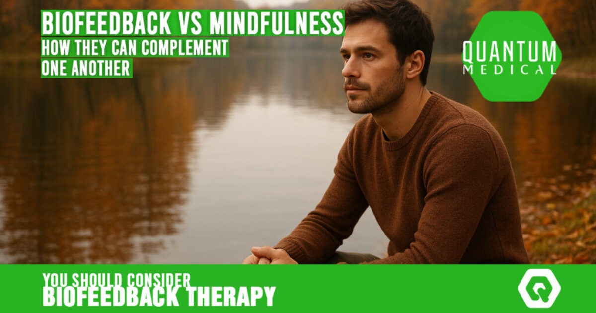 BIOFEEDBACK VS MINDFULNESS BIOFEEDBACK VS MINDFULNESS